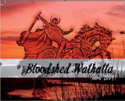 Bloodshed Walhalla : Demo 2009